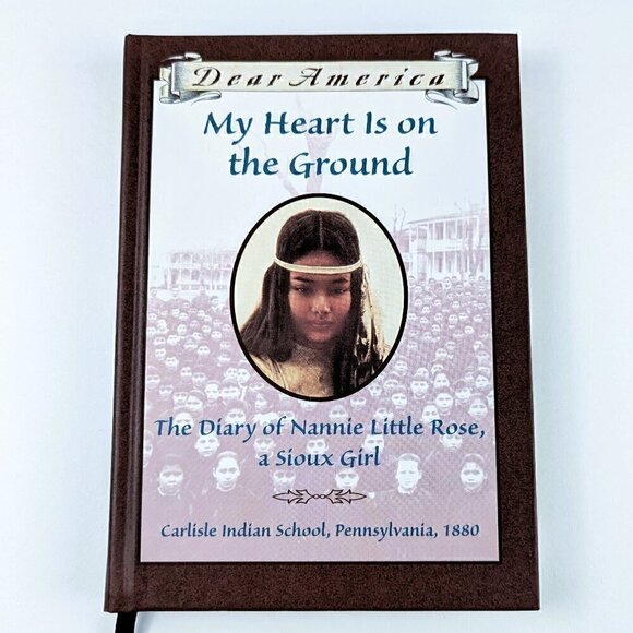 Dear America - My Heart is on the Ground: Diary of Sioux Girl 1880 - Picture 1 of 7